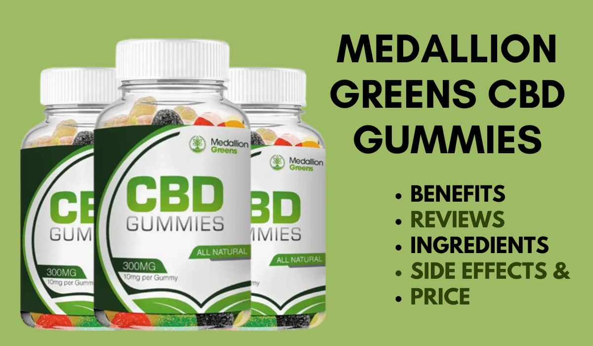 Medallion Greens CBD Gummies