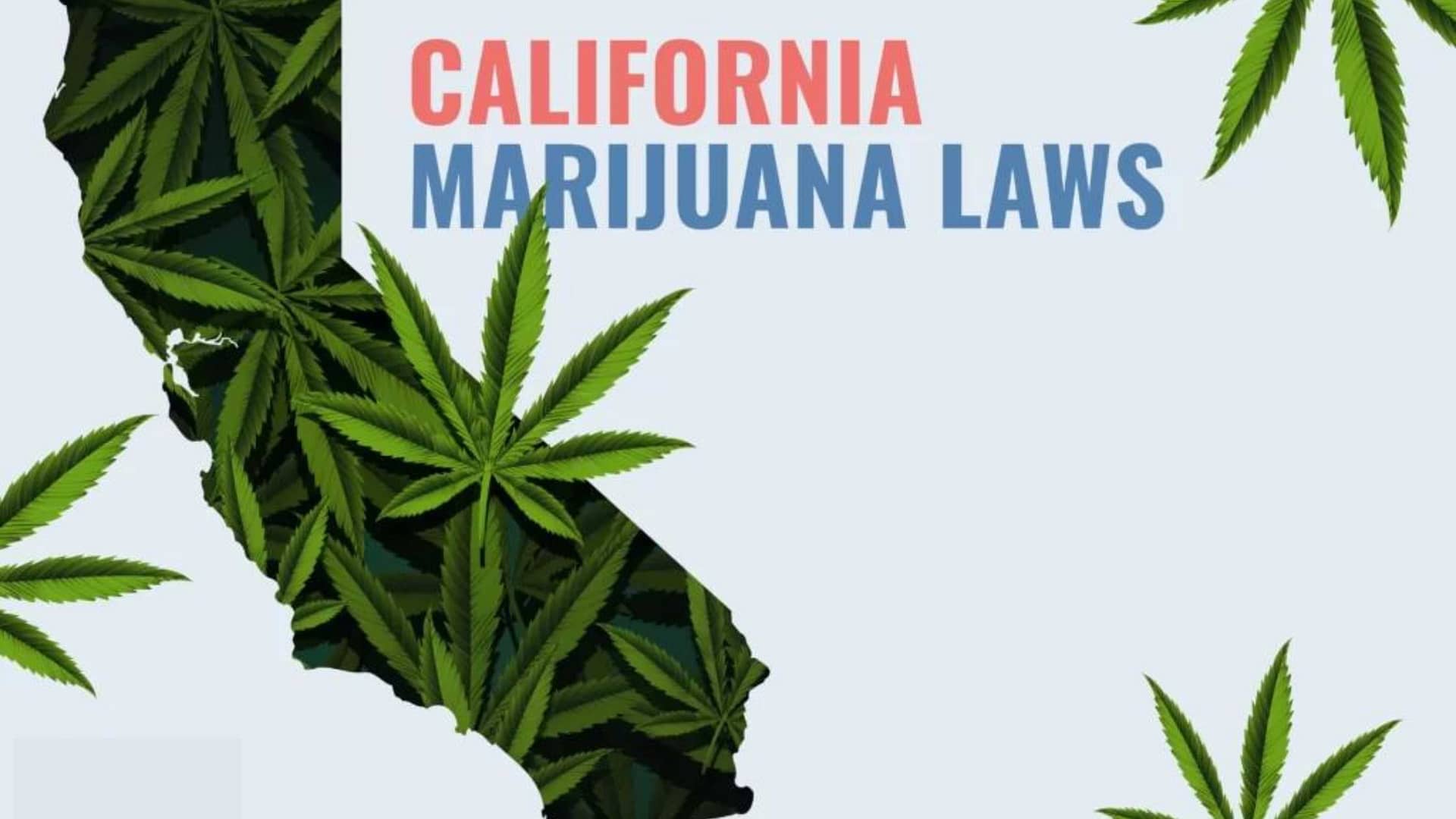 California Marijuana Laws