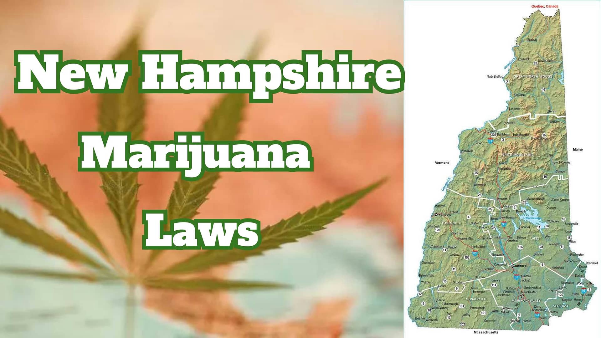 New Hampshire Marijuana Laws