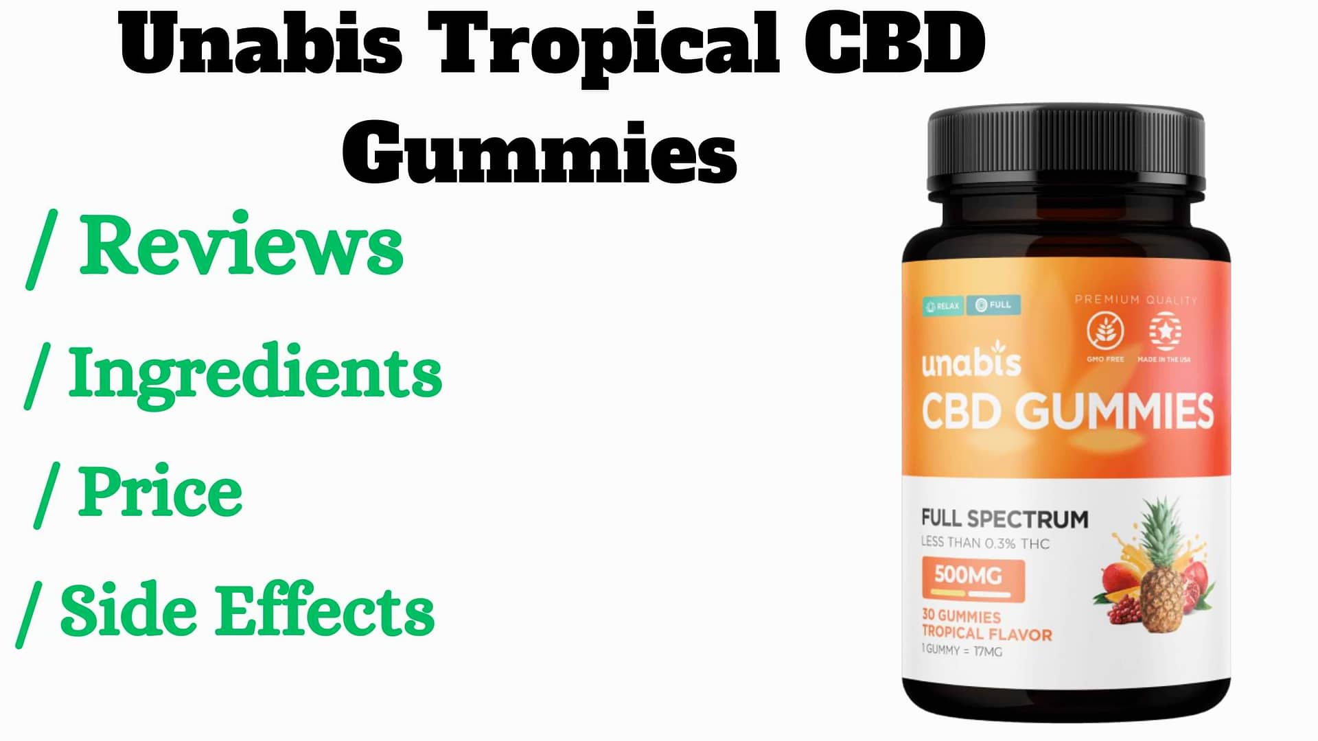 Unabis Tropical CBD Gummies 2023