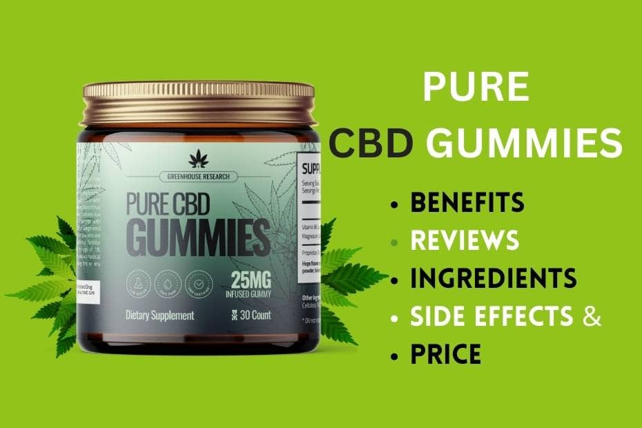 Pure CBD Gummies